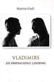 Marina Vlady "Vladimir, or the Last Flight"